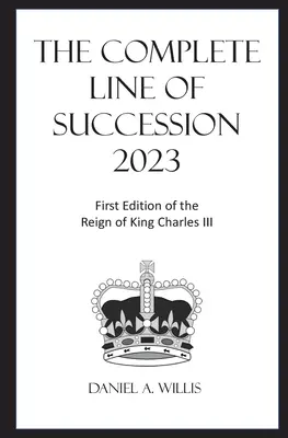 La línea de sucesión completa 2023 - The 2023 Complete Line of Succession