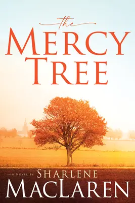 El árbol de la piedad - Mercy Tree