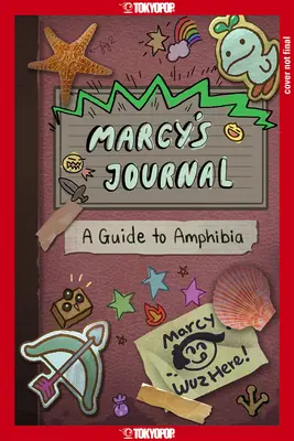 Disney Manga: El diario de Marcy - Guía de anfibios (Edición tapa dura) - Disney Manga: Marcy's Journal - A Guide to Amphibia (Hardcover Edition)