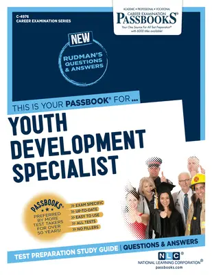 Especialista en Desarrollo Juvenil (C-4976): Guía de estudio de cartillas - Youth Development Specialist (C-4976): Passbooks Study Guide