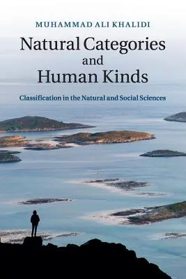 Categorías naturales y tipos humanos: La clasificación en las ciencias naturales y sociales - Natural Categories and Human Kinds: Classification in the Natural and Social Sciences