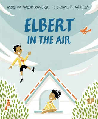 Elbert en el aire - Elbert in the Air