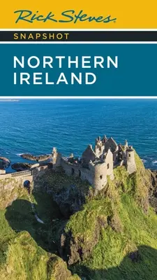 Rick Steves Instantánea de Irlanda del Norte - Rick Steves Snapshot Northern Ireland