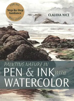 Pintar la naturaleza a pluma y tinta con acuarela - Painting Nature in Pen & Ink with Watercolor