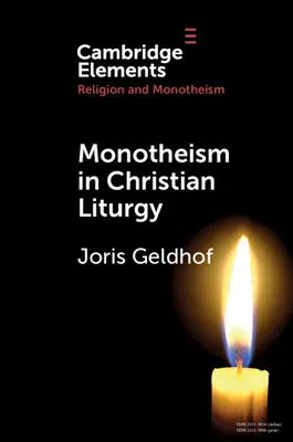 El monoteísmo en la liturgia cristiana - Monotheism in Christian Liturgy