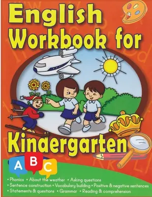 Actividades y prácticas de lengua inglesa: Para preescolar y jardín de infancia - English Language Activity And Practice: For Preschool And Kindergarten