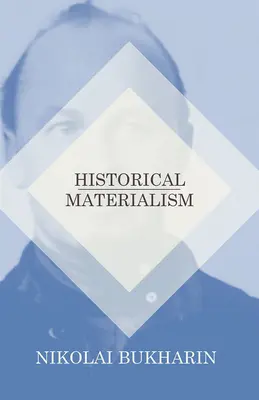 Materialismo histórico - Historical Materialism