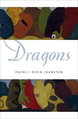 Dragones: Poemas - Dragons: Poems