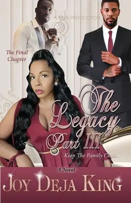 The Legacy Parte 3: Keep The Family Close... - The Legacy Part 3: Keep The Family Close...