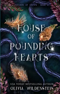 Casa de Corazones Furiosos - House of Pounding Hearts