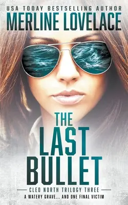 La última bala: Un thriller militar - The Last Bullet: A Military Thriller