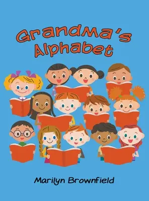 El abecedario de la abuela - Grandma's Alphabet