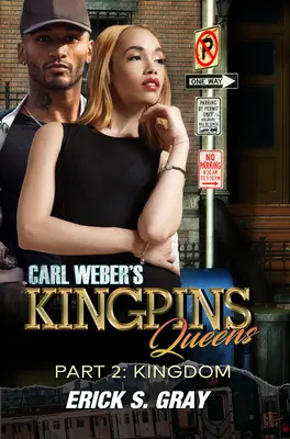 Kingpins de Carl Weber: Reinas 2: El Reino - Carl Weber's Kingpins: Queens 2: The Kingdom