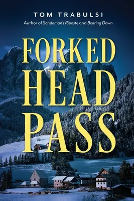 Paso de la Cabeza Bifurcada - Forked Head Pass