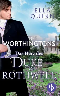 El amor del duque de Rothwell - Das Herz des Duke of Rothwell