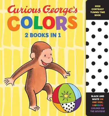 Los colores de Jorge el Curioso: Libro de alto contraste para estar boca abajo - Curious George's Colors: High Contrast Tummy Time Book