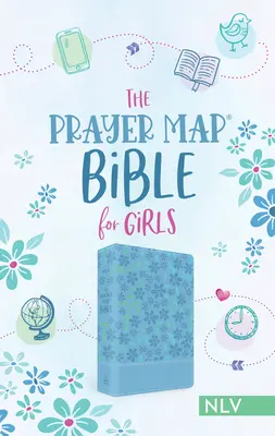 La Biblia Mapa de Oración para Niñas Nlv [Sky Blue Shimmer] - The Prayer Map Bible for Girls Nlv [Sky Blue Shimmer]