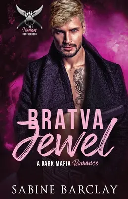 Joya Bratva - Bratva Jewel