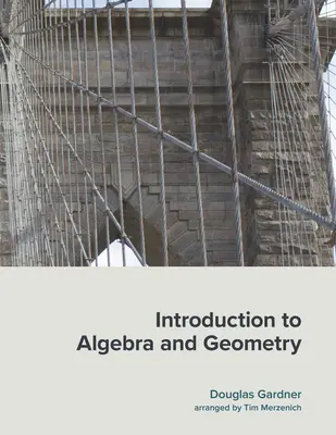Introducción al álgebra y la geometría - Introduction to Algebra and Geometry