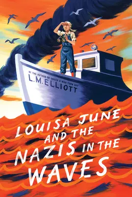 Louisa June y los nazis en las olas - Louisa June and the Nazis in the Waves