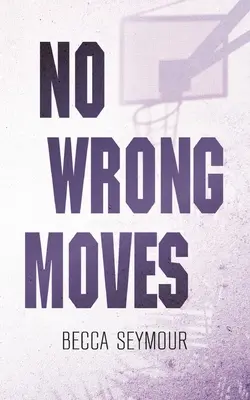 No te equivoques: Portada alternativa - No Wrong Moves: Alternate Cover