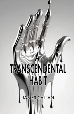 Un hábito trascendental - A Transcendental Habit