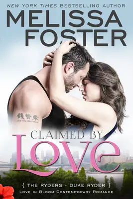 Reclamado por el amor (Amor en flor: Los Ryder): Duke Ryder - Claimed by Love (Love in Bloom: The Ryders): Duke Ryder