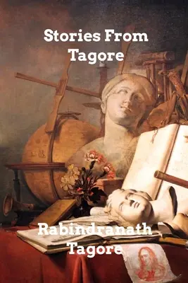 Cuentos de Tagore - Stories from Tagore