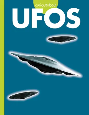 Curiosidad por los ovnis - Curious about UFOs