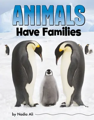 Los animales tienen familia - Animals Have Families