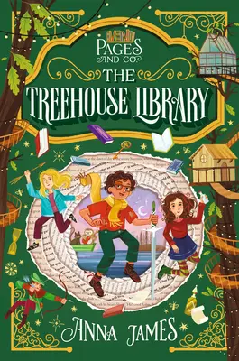 Páginas y Cía: La biblioteca del árbol - Pages & Co.: The Treehouse Library