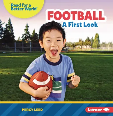 El fútbol: Un primer vistazo - Football: A First Look