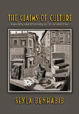 Las reivindicaciones de la cultura: Igualdad y diversidad en la era global - The Claims of Culture: Equality and Diversity in the Global Era