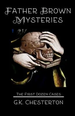 Misterios del Padre Brown: La primera docena de casos - Father Brown Mysteries: The First Dozen Cases