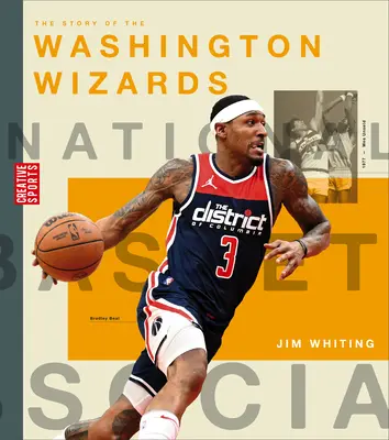 La historia de los Washington Wizards - The Story of the Washington Wizards