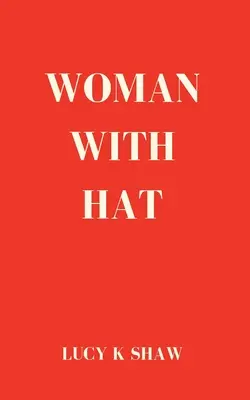 Mujer con sombrero - Woman with Hat