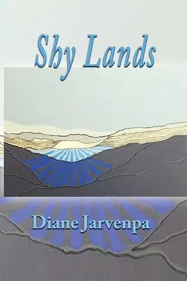 Tierras tímidas - Shy Lands