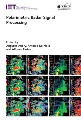 Procesamiento de señales de radar polarimétrico - Polarimetric Radar Signal Processing