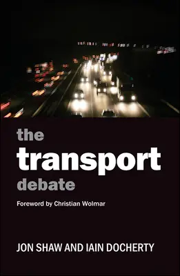 El debate sobre el transporte - The Transport Debate