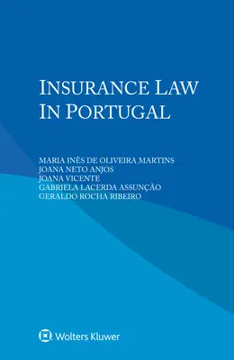 Derecho de Seguros en Portugal - Insurance Law in Portugal
