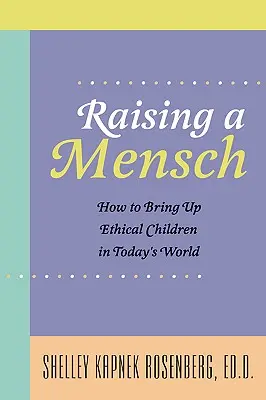 Criar a un Mensch - Raising a Mensch