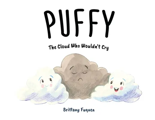 Puffy, la nube que no llora - Puffy the Cloud Who Wouldn't Cry