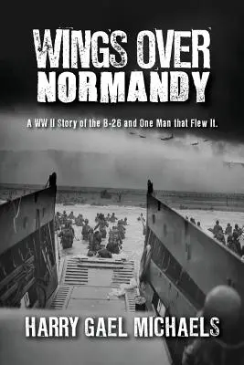 Alas sobre Normandía - Wings Over Normandy