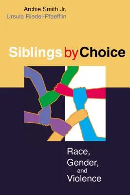 Hermano por elección - Sibling by Choice