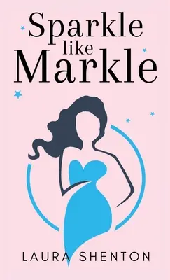 Brilla como Markle - Sparkle like Markle