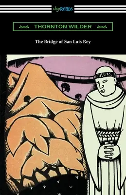 El puente de San Luis Rey - The Bridge of San Luis Rey