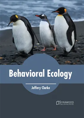Ecología del comportamiento - Behavioral Ecology
