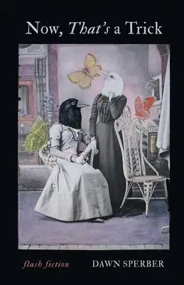 Esto sí que es un truco - Now, That's a Trick