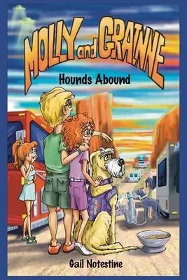 Sabuesos en abundancia: Una historia de Molly y Grainne (Libro 5) - Hounds Abound: A Molly and Grainne Story (Book 5)