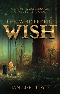 El deseo del susurrador - The Whisperer's Wish